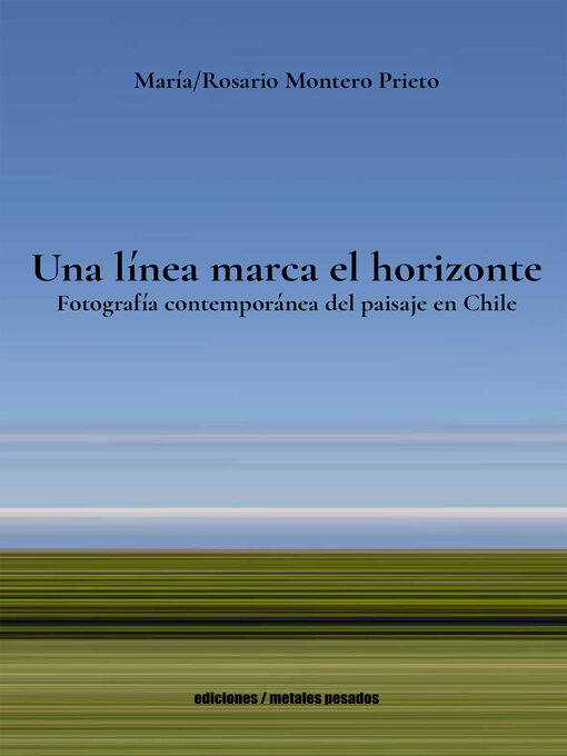 Title details for Una línea marca el horizonte by María Rosario Montero Prieto - Available